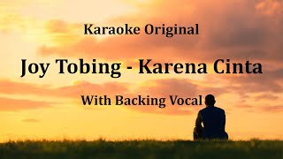 Download lagu Joy Tobing - Karena Cinta ( Karaoke Original With Backing Vocal ) mp3