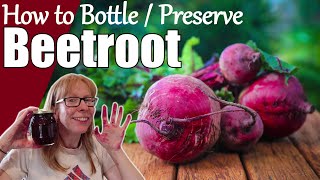 How to Preserve Beetroot / Beetroot Bottling Recipe