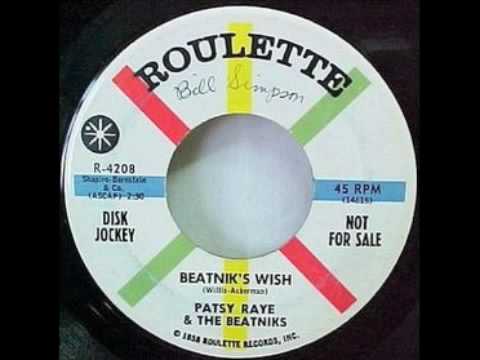 Patsy Raye & The Beatniks - Beatnik's Wish