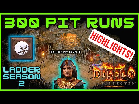 Diablo 2 Resurrected Ladder Season 2 - 300 Pit Runs
