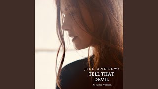 Tell That Devil (Acoustic Version)