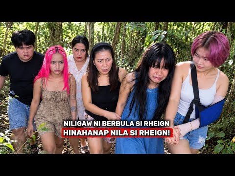 NILIGAW NI BERBULA SI RHEIGN! HINAHANAP NILA SI RHEIGN! | FAMILYAY.