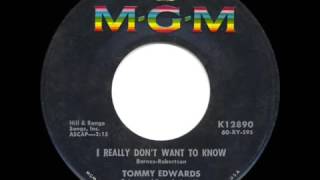 1960 HITS ARCHIVE  I Really Don’t Want To Know   Tommy Edwards