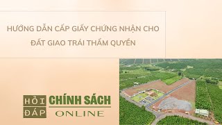 Hướng dẫn cấp Giấy chứng nhận cho đất giao trái thẩm quyền