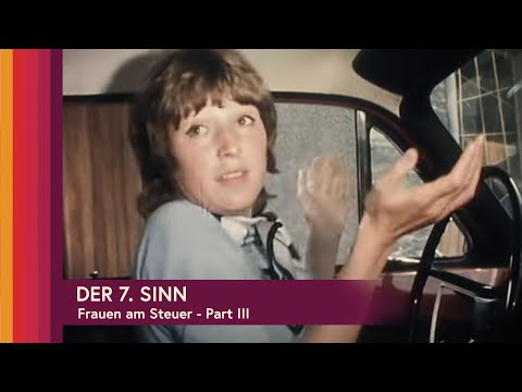 Der 7. Sinn - Frauen am Steuer - Part III
