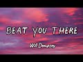 Will Dempsey Beat You There Lyrics