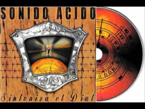 Sonido Acido - Sintoniza el Dial - 02 El Cantante - con Solo Di Medina