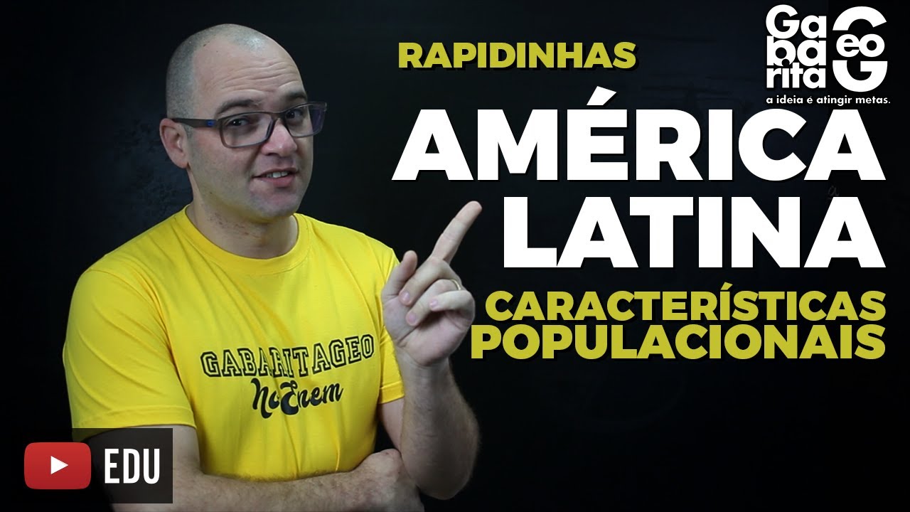 AMÉRICA LATINA - Aspectos Demográficos (população) - Geografia | Rapidinhas 076