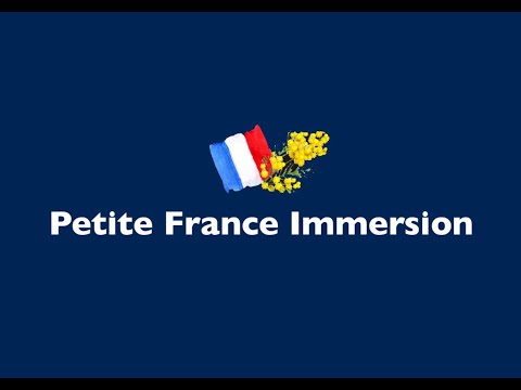 Petite France Immersion Weekends