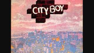 City Boy - (Moonlight) Shake My Head And Leave