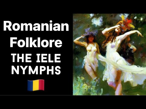 Nymphs in Romanian Folklore iele Myth & Legend Ancient Tales Romania