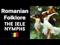 Nymphs In Romanian Folklore Iele Myth Legend Ancient Tales Romania