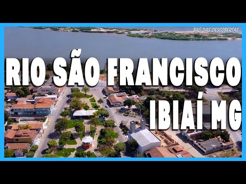 Conheça o rio São Francisco na cidade de Ibiaí em Minas Gerais