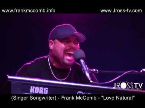 James Ross @ (Pianist) Frank McComb - "Love Natural" - Live In St. Louis -  www.Jross-tv.com