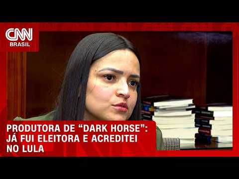 “Já fui eleitora e acreditei no Lula”, diz produtora de “Dark Horse” à CNN | CNN BRASIL