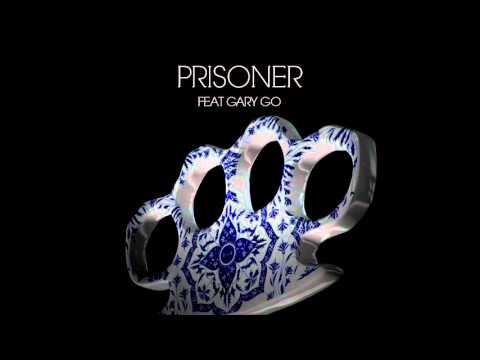 Steve Angello Ft. Gary Go - Prisoner
