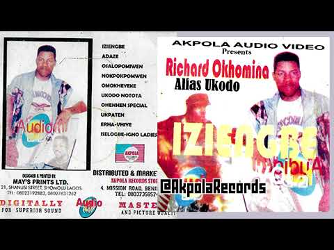 UKODO - OKPOKHA SPECIAL - BEST OF UKODO VOL.2  RICHARD OKHOMINA ALISA UKODO (ALBUM) | BENIN MUSIC