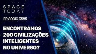 Have we found 200 intelligent civilizations in the universe?