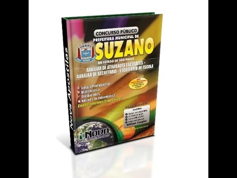 Apostila Suzano 2015 - Secretário de Escola, Auxiliar (Atividades Escolares / Secretaria)