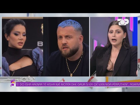 Ftesë në 5,“S’dua grua si ty në shtëpi”,debati Luiz-Efi:Mentalitet provincial,26 Prill 2023, Pjesa 1