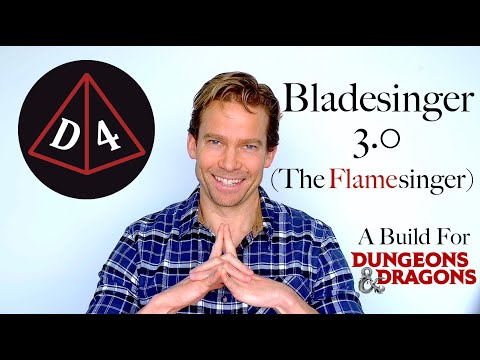 Bladesinger 3.0 (The Flamesinger): D&D #130