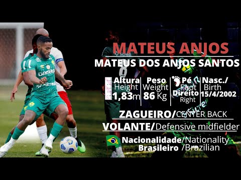 Mateus dos Anjos Santos - Volante/zagueiro (DEFENSIVE MIDFIELDER/CENTERBACK) 2002 (2021-2022)