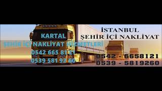 KARTAL NAKLİYAT 0542 665 8121 Şehir İçi Nakliyat/Taşımacılık/Firmaları