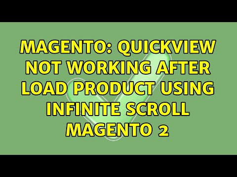 Magento: QuickView not working after load product Using infinite scroll Magento 2