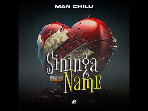 ' Sininganame' by Man Chilu  lyrical video produced by Legendary beats 