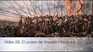 Guerra de los 30 Años | Paz de Westfalia | Ocaso del Imperio Español