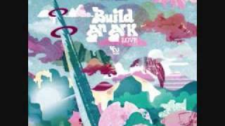 Build An Ark- World Peace Now