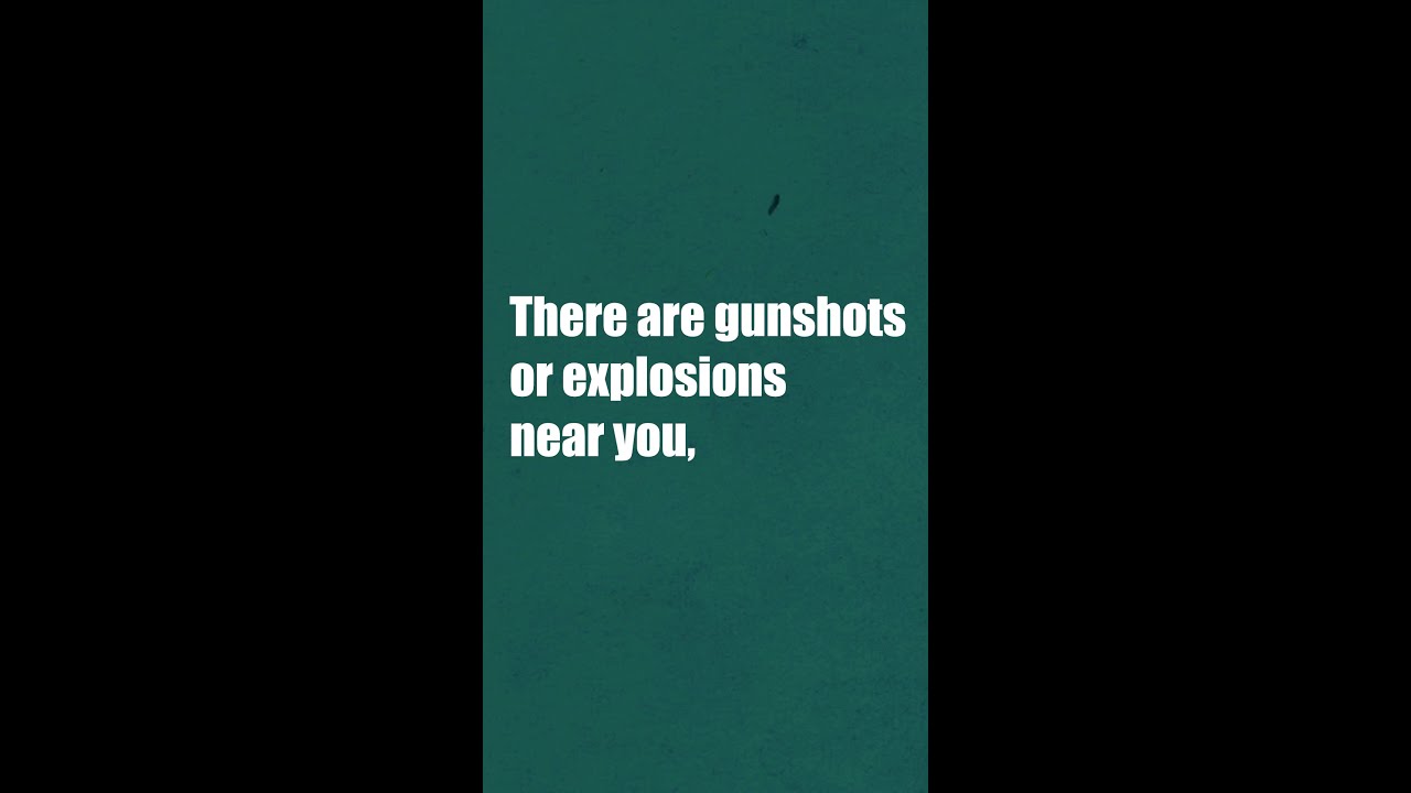 What To Do During Gunshots or Explosions | Life-Saving Tips