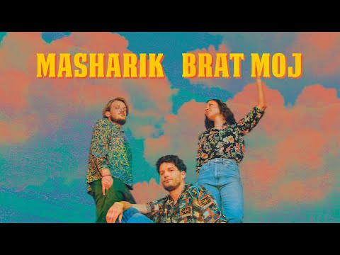 Masharik - Brat moj (Official Video)
