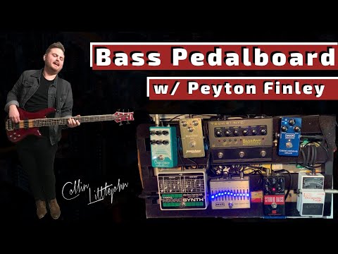 Bass Pedalboard w/ Peyton Finley