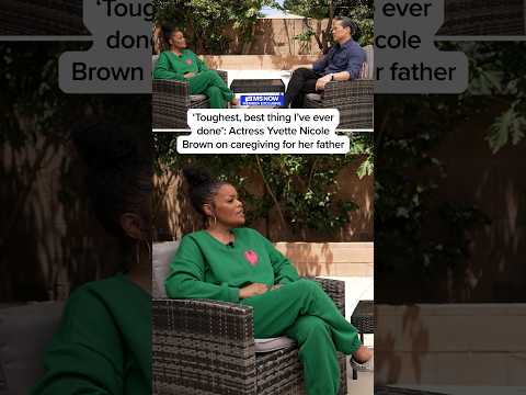 'Toughest, best thing I've ever done': Actress Yvette Nicole Brown on caregiving for her father