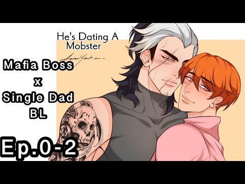 [Webtoon] He's Dating A Mobster Ep.0-2 ARTIST: Azrael Santi (me)