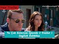 Ya Çok Seversen Episode 2 Trailer 1 English Subtitles | If You Love Episode 2 Trailer 1 english