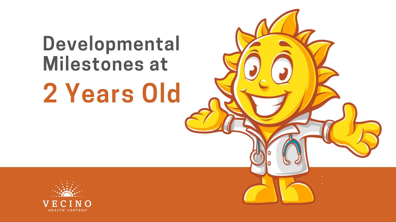 Developmental Milestones at 2 Years Old