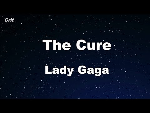 The Cure - Lady Gaga Karaoke 【No Guide Melody】 Instrumental