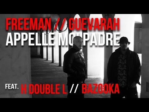 Freeman & Guevarah - Appelle-moi Padre