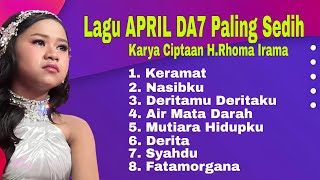 Download lagu LAGU APRIL DA7 PALING SEDIH KARYA CIPTAAN H.RHOMA IRAMA mp3