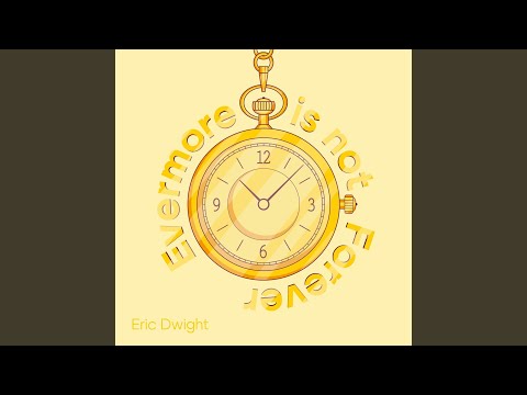 Dwight Eric - Lets Not Talk About Forever - Misc Originals