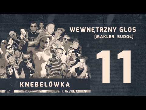11. Knebelówka - Wewnętrzny głos ( Makler, Sudoł )