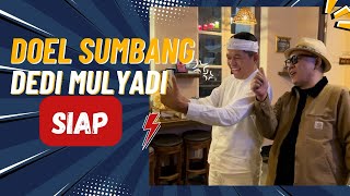 Download lagu DOEL SUMBANG & DEDI MULYADI - SIAP mp3