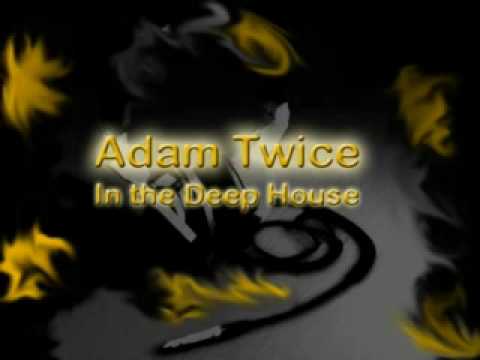 Adam Twice in the Deep House - 08 - Yasmeen - Ready Or Not (Copyright Club Mix)