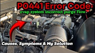 P0441 Error Code On Your Vehicle? Possible Causes, Symptoms & Fix That Worked For Me