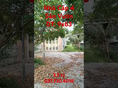 Nh&agrave; cấp 4 s&acirc;n vườn 9x63 #bđsbiểnxanh #batdongsanhomnay #cattuongphusinh #shorts