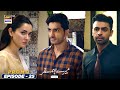 Mere Humsafar Episode 25 | Promo | Presented by Sensodyne | ARY Digital