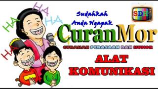 Download lagu ALAT KOMUNIKASI  #CURahan perasaAN dan HuMOR# C U R A N M O R mp3