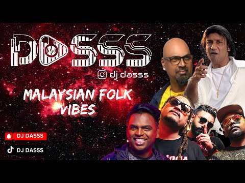 DJ Dasss | Club Hits | Malaysian Folk Vibes